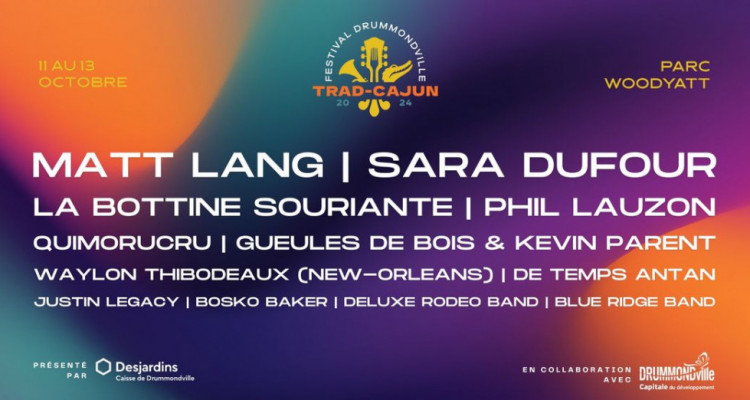 Festival Trad-Cajun 2024 | La Bottine Souriante, Matt Lang et Sara Dufour dans la programmation, et plus!